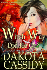Witch Way Did He Go Dakota Cassidy