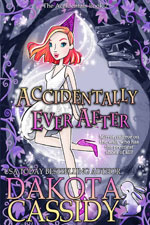 Accidentally Ever After -- Dakota Cassidy